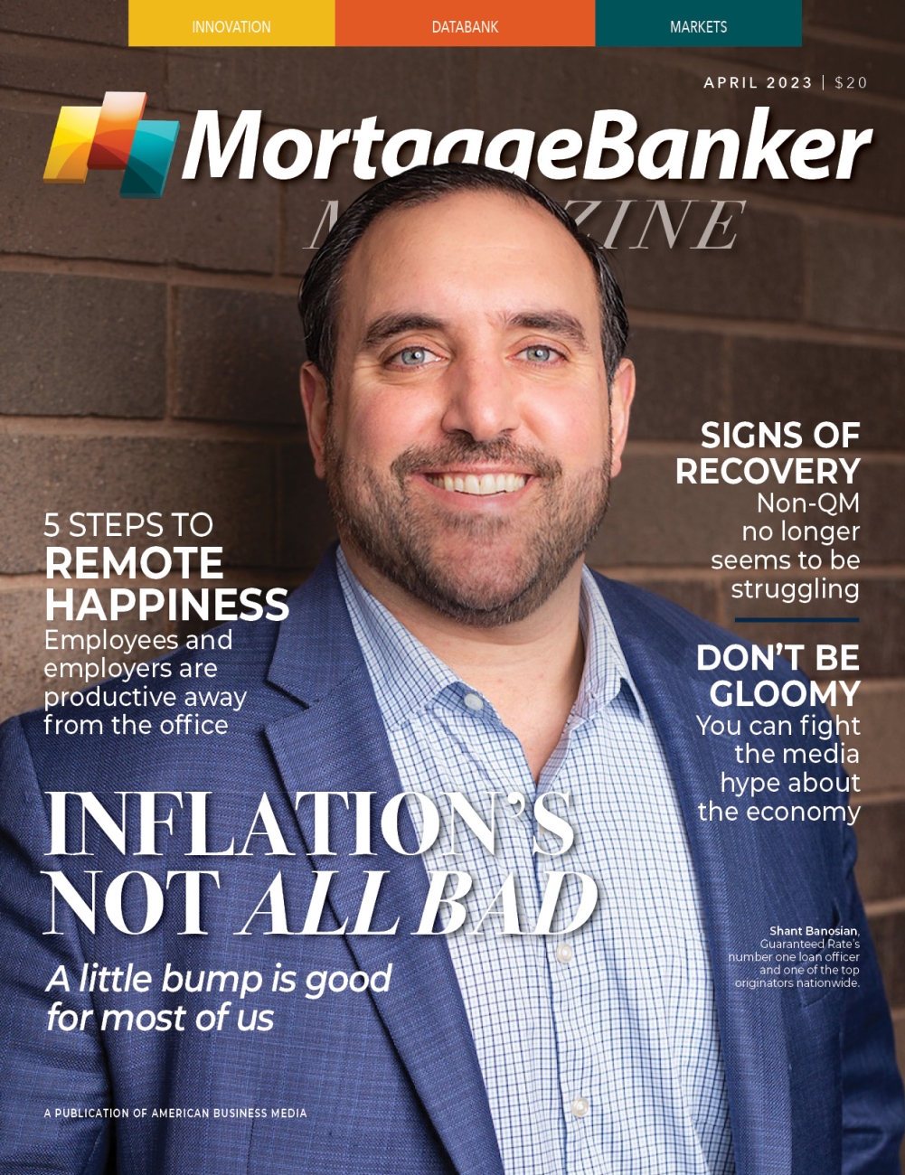 Inflation’s Not All Bad Mortgage Banker Magazine
